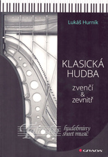 Klasická hudba zvenčí & zevnitř